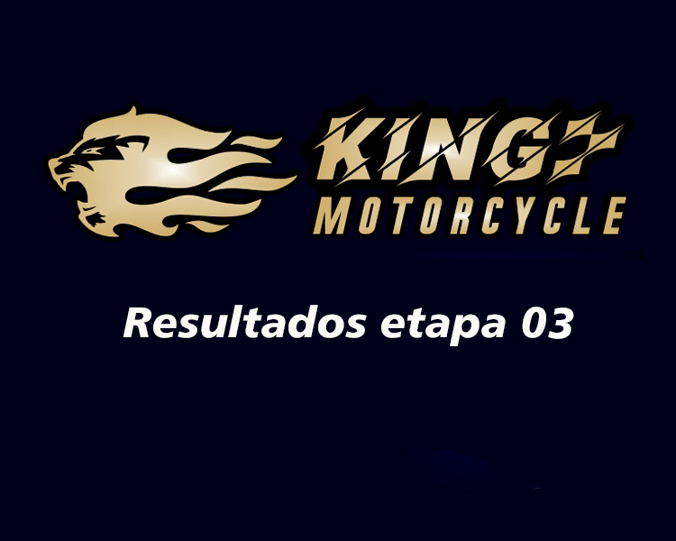 Resultados 3ª etapa King Motorcycle 2023